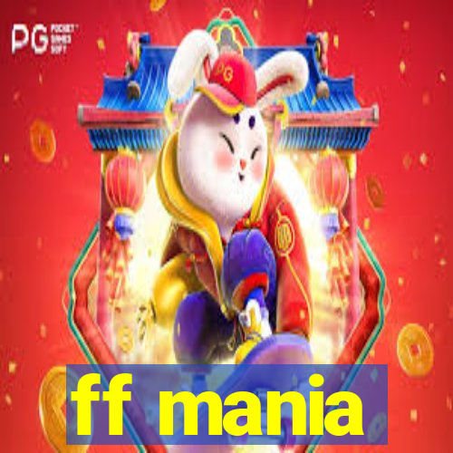 ff mania